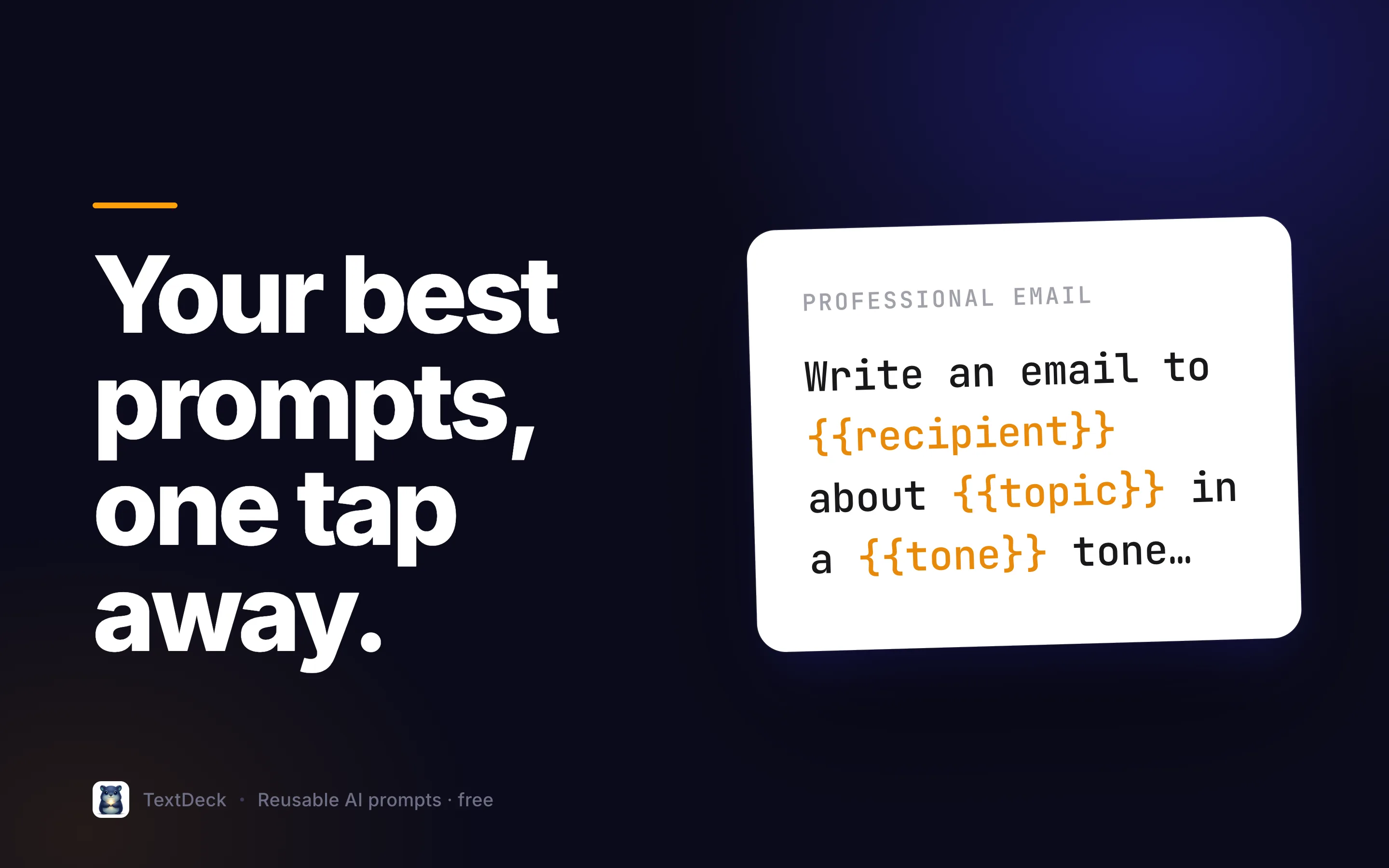 TextDeck — Deine besten Prompts, ein Tipp genügt